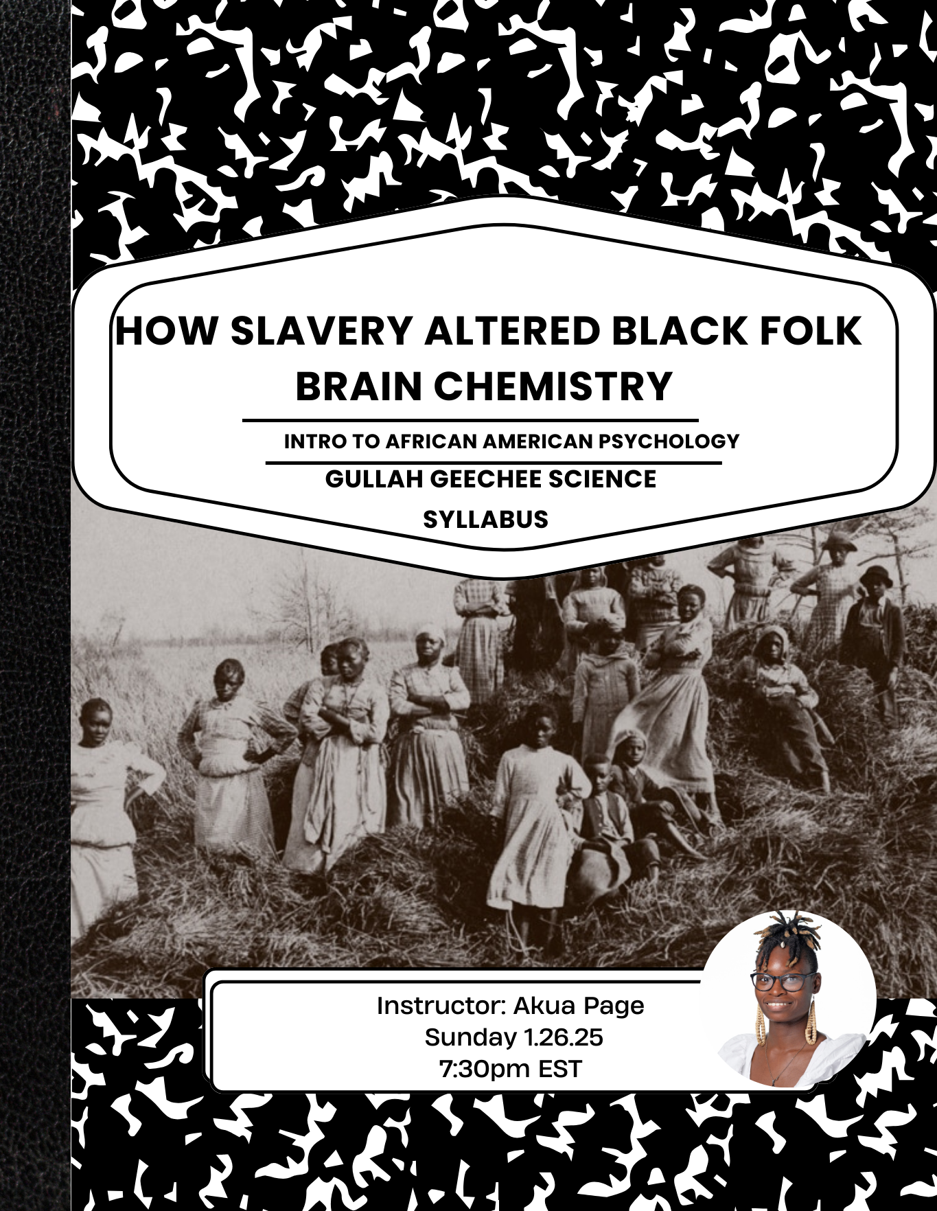 How Slavery Altered Black folk Brain Chemistry: Gullah Geechee E-Course Access