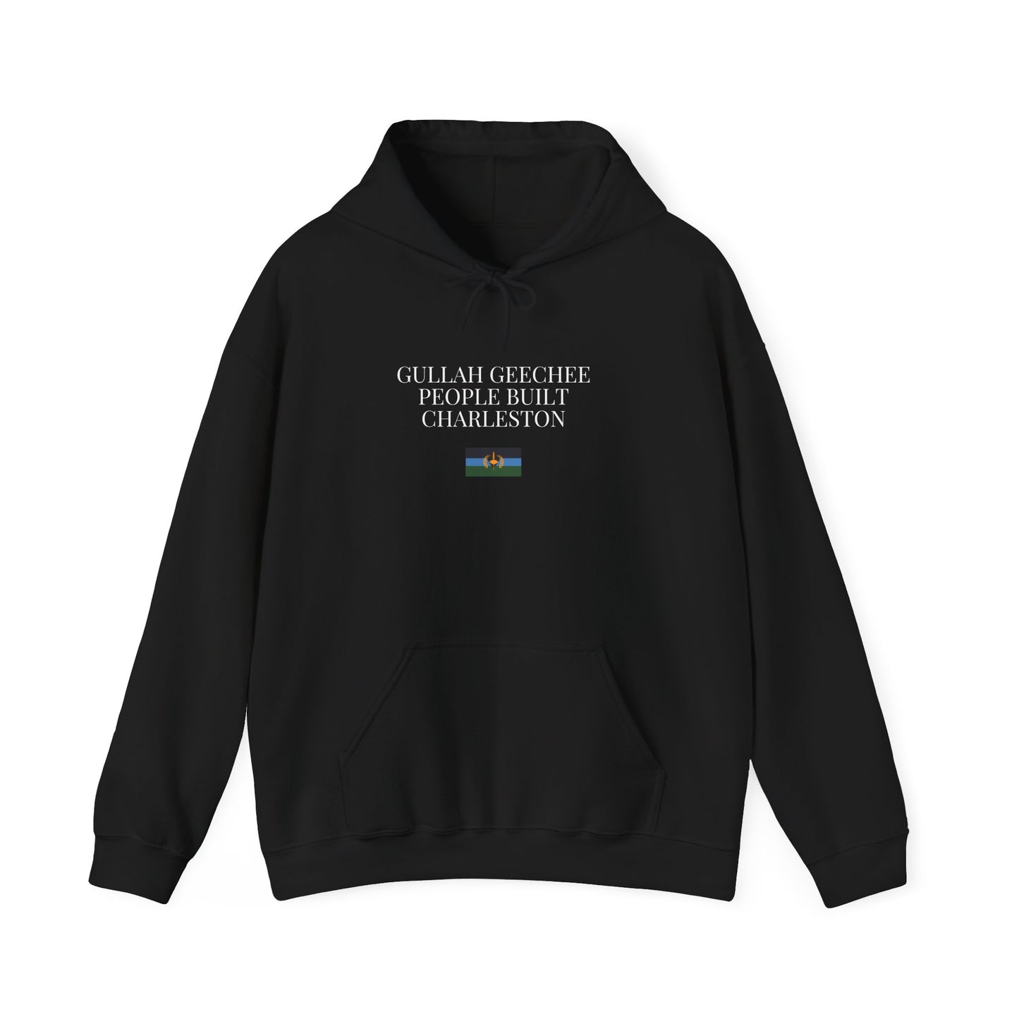 Gullah Geechee People Built Charleston Hoodie