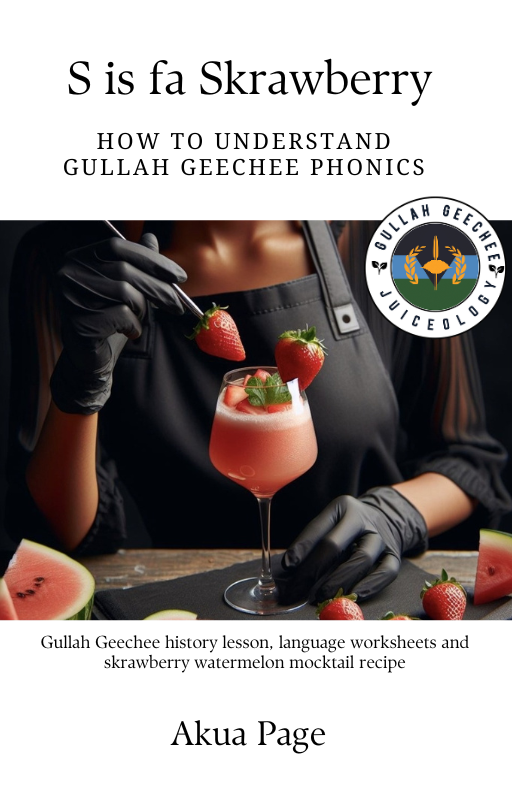 Gullah Geechee Phonics Ebook: Skrawberry Lesson